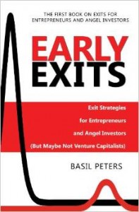 Early Exits Exit Strategies for Entrepreneurs and Angel Investors